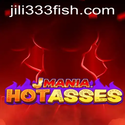 Exploring the Exciting World of JManiaHotAsses: A Unique Gaming Adventure with Jili333