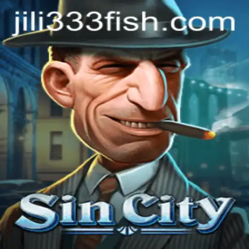 Exploring the Intriguing World of SinCity and the Mysterious Jili333