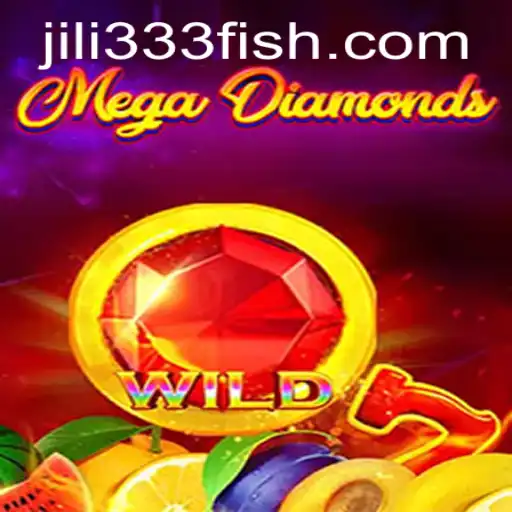 Exploring the Thrills of MegaDiamond: A Comprehensive Guide