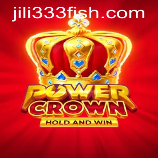 Exploring the Thrilling World of PowerCrown with Jili333