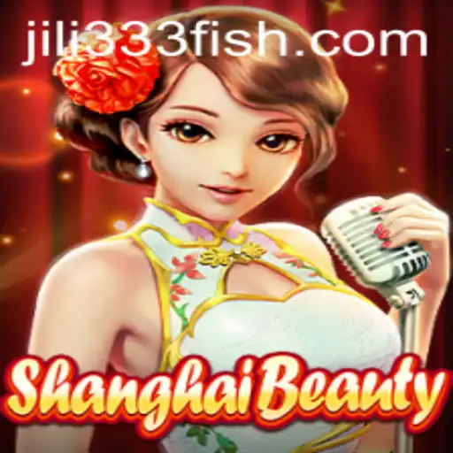 Discover the Exciting World of ShanghaiBeauty and Jili333